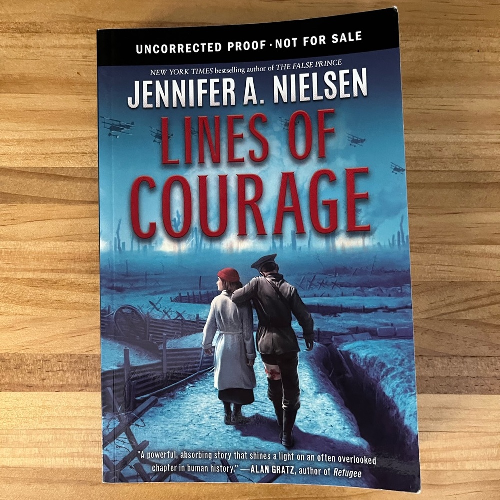 Lines of Courage Uncorrected Proof Advanced Reader Copy